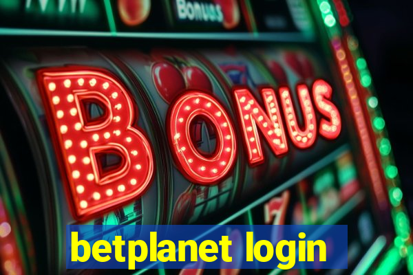 betplanet login